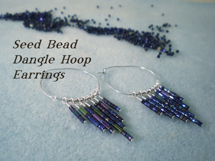 Seed Bead Dangle Hoop Earrings Video Tutorial