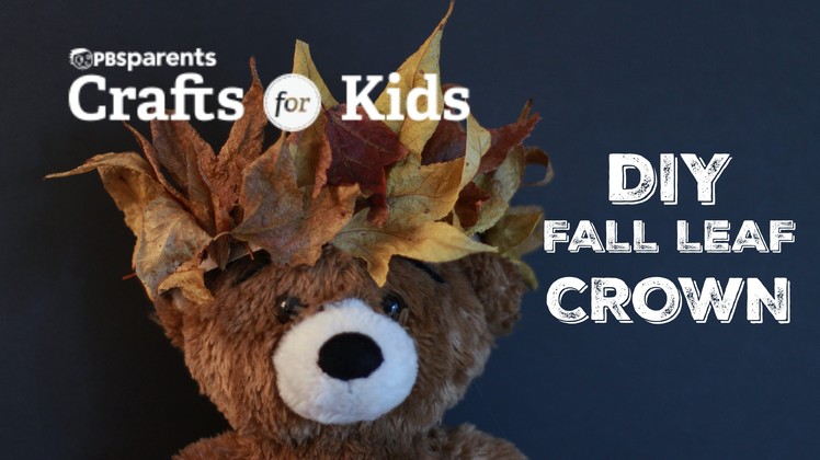 DIY Fall Leaf Crown | Crafts for Kids| PBS Parents