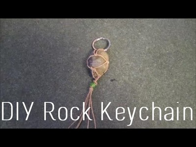 DIY Knotted Rock Pouch Keychain | Easy & Cheap Back to School Craft!