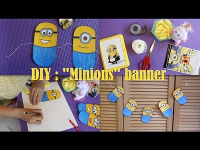 DIY : "Minions" Banner | Collab with Lauren Basamot