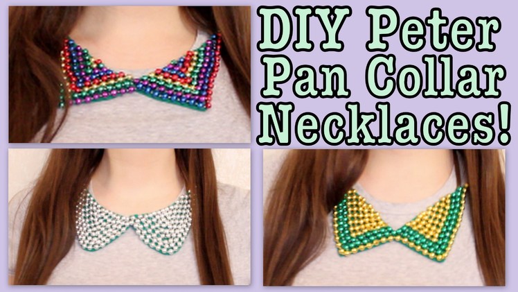 DIY: Peter Pan Collar Necklaces! FOR THE SUMMER!
