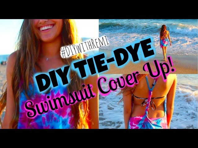 DIY Tie-Dye Bathing Suit Cover Up! #DIYwithRemi