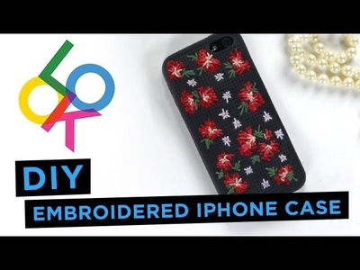 Embroidered iPhone Case: Look DIY