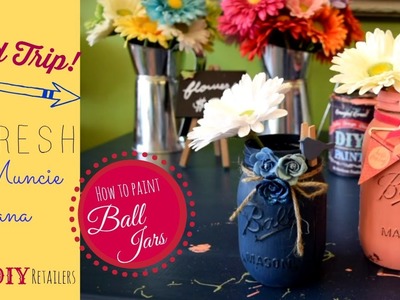Field trip to the Ball Jar Bar in Muncie Indiana! how to paint Mason jars