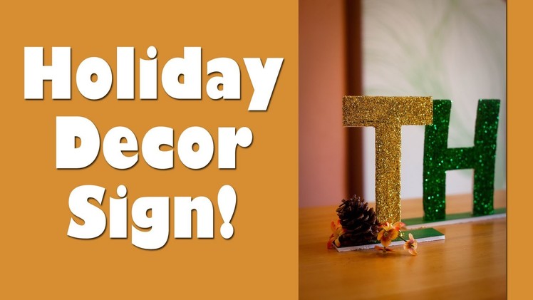 Holiday Decor Sign!