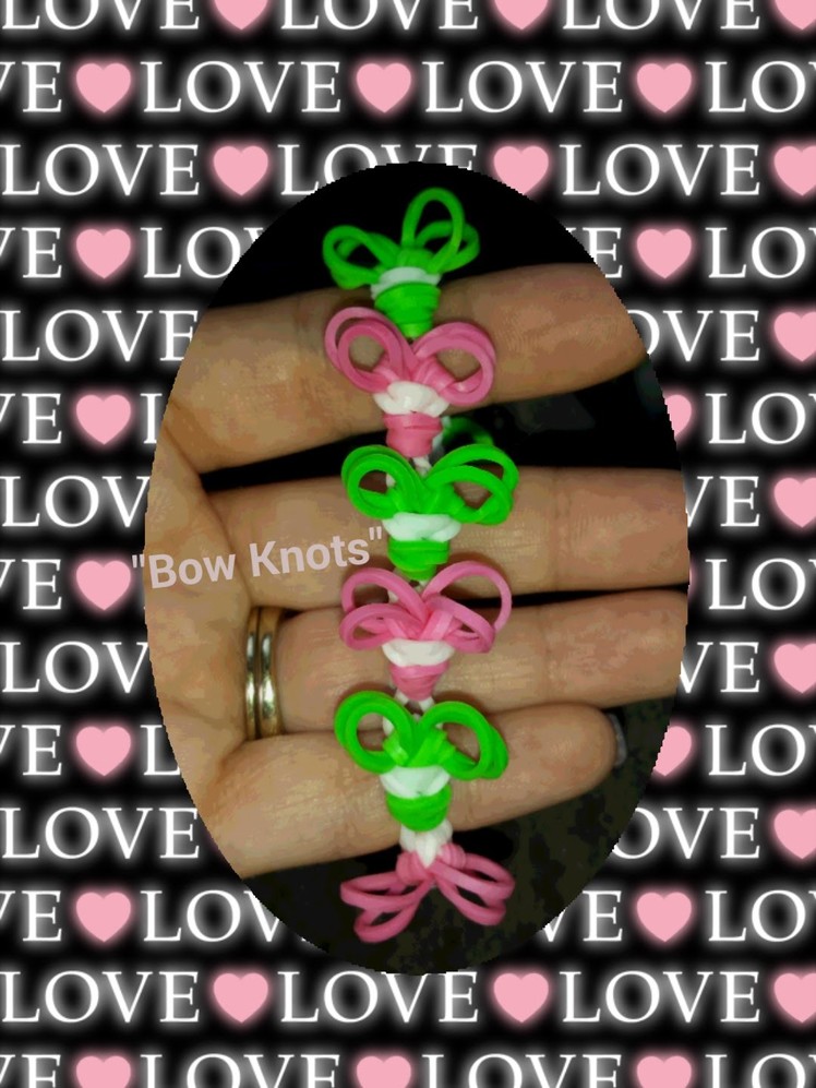 My New "Bow Knots" Rainbow Loom Bracelet. How To Tutorial