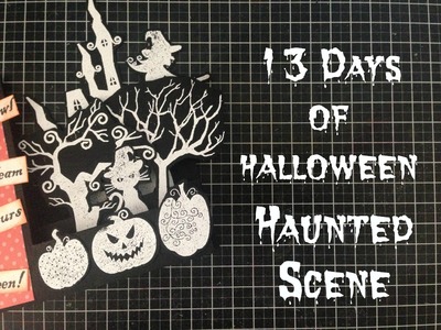 13 Days of Halloween *Day 5* Haunted Scene Side Step Card