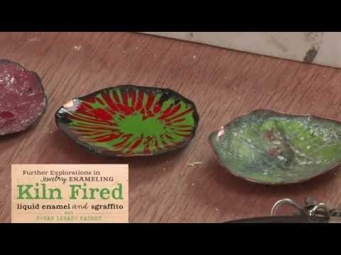 Further Explorations in Jewelry Enameling: Kiln Fired Liquid Enamel and Sgraffito