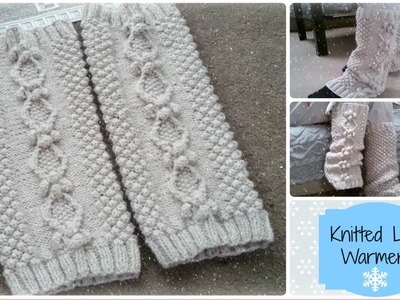 Part 3 | Knitted Leg Warmers | Get Ready For Winter
