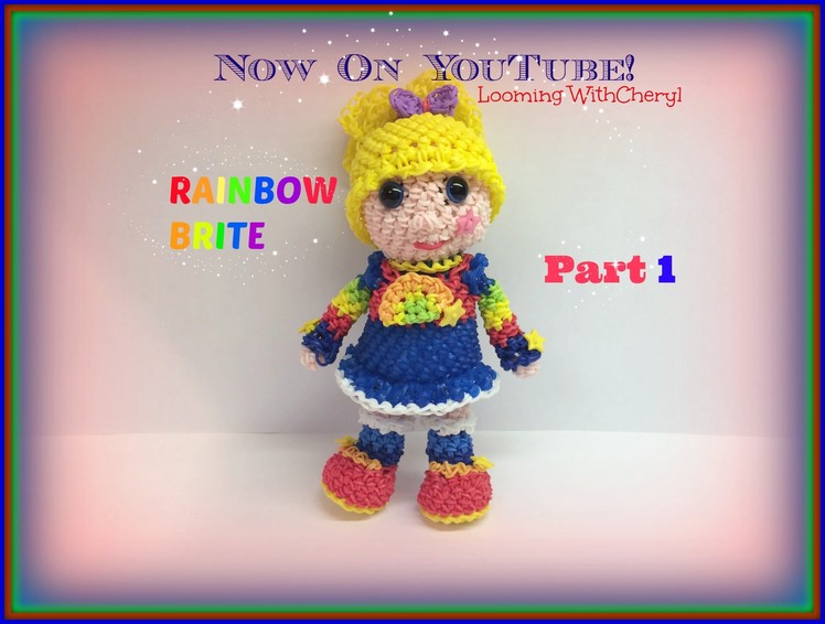 Rainbow Loom Rainbow Brite Doll (Part 1 of 2) - Loomigurumi. Amigurumi Hook Only