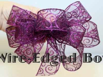 Wire Edged Ribbon Bow