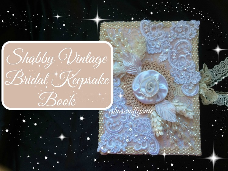 Custom made Bridal Keepsake Book   Shabby Vintage Style for KS4U