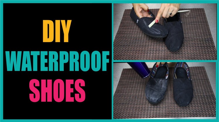 DIY Waterproof Shoes