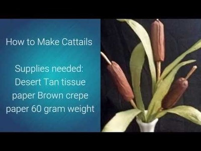 How To Make A Crepe Paper Cattail