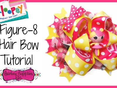 How to Make a Figure-8 Hair Bow - Lalaloopsy Hair Bow - Hairbow Supplies, Etc.