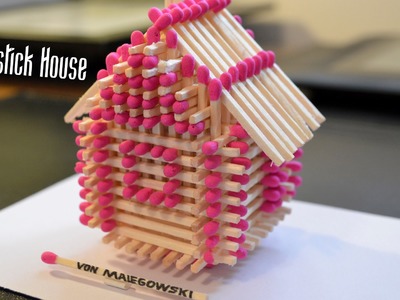 How to Make a Match House