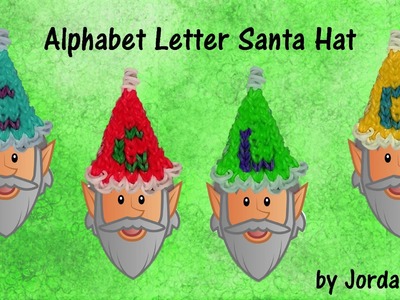 New Christmas Alphabet Letter Santa. Elf Hat Charm - Rainbow Loom. Alpha Loom - Quick & Easy