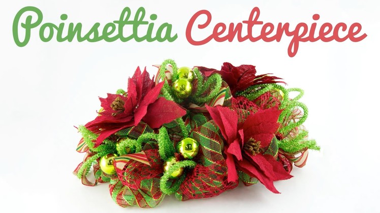 Poinsettia Centerpiece