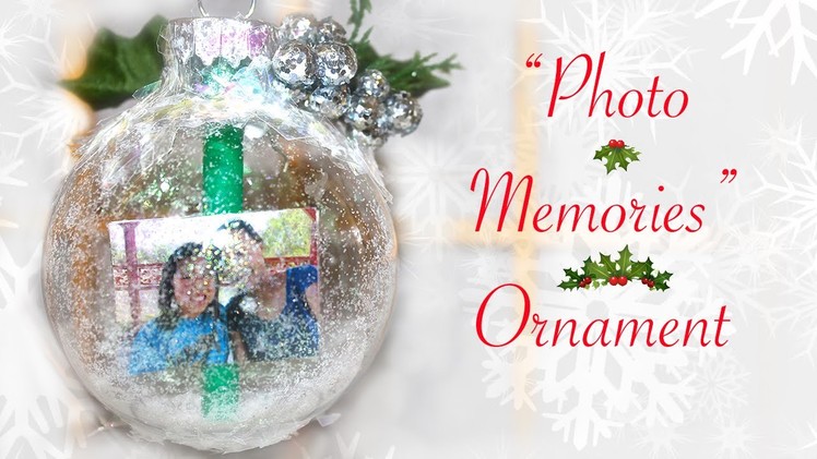 ❄ DIY "Photo Memories" Ornament (Gift for Someone Special) ❄