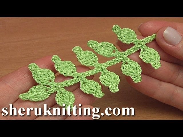Easy to Crochet Leaf Branch Tutorial 24  Irish Lace