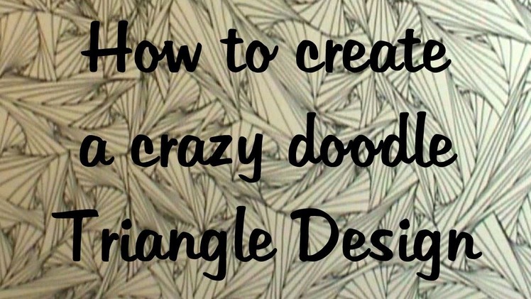 How to create a crazy triangle doodle
