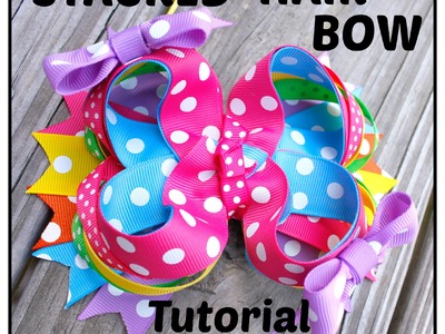 How to Make a Stacked Boutique Hair Bow - Hairbow Supplies, Etc.