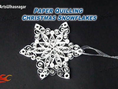 DIY Paper Quilling Snowflake | How to make | JK Arts 807