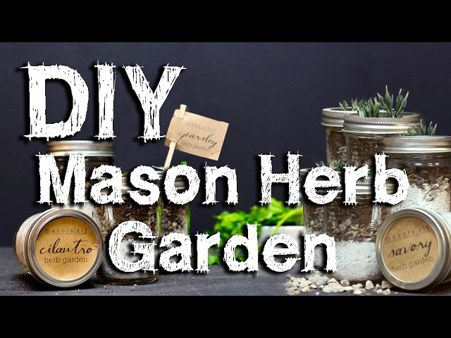 How to make a Mason Jar Herb Garden Terrarium
