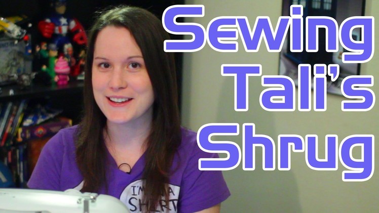 Sewing Tali's Shrug