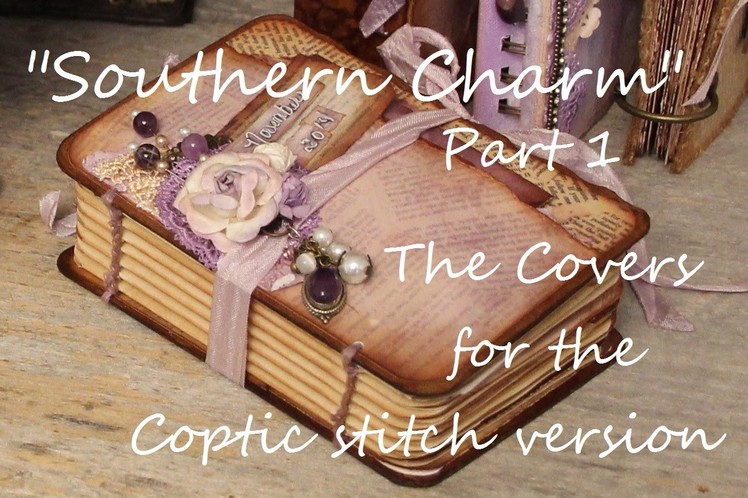 "Southern Charm" Part 1 "The Covers" Printable Mini Book Coptic Stitch