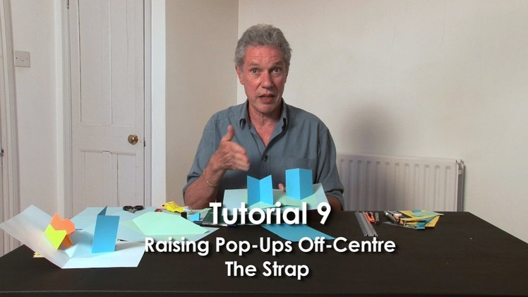 Tutorial 9 - Raising Pop-Ups Off-Centre.  The Strap