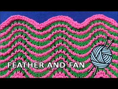 Two color Feather and Fan stitch