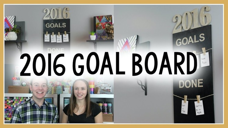 2016 GOAL BOARD | TUMBLR INSPIRED ROOM DECOR