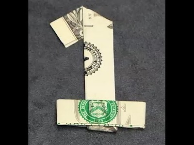 Fold Origami Dollar Bill Number 1
