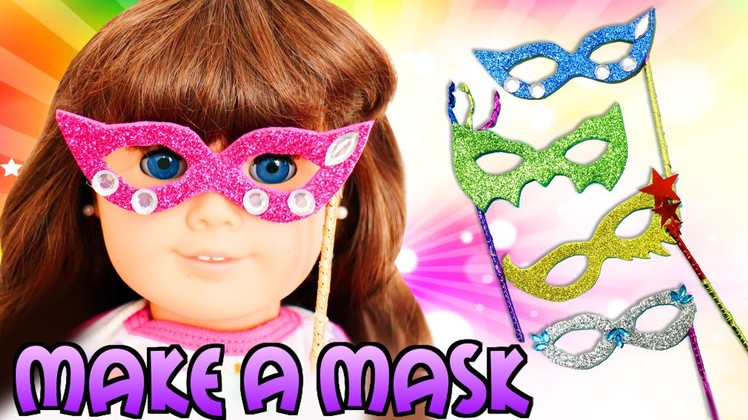 How to Make AMERICAN GIRL DOLL Mask - Easy Doll Crafts