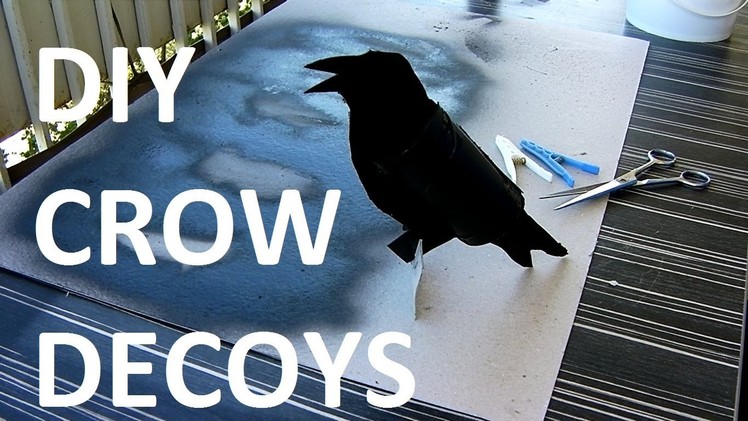 How to make Crow Decoys