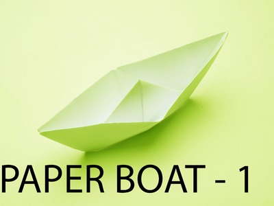 How To Making Paper Boat By Using Paper By Arts & Crafts , Origami