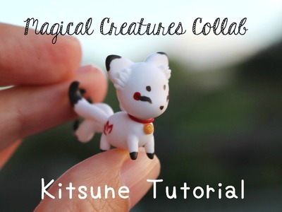 Kitsune Tutorial! Magical Creatures Collab ❤