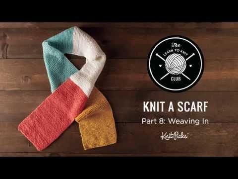 Learn to Knit Club: Learn to Knit a Scarf, Part 8: Weaving In Yarn Ends