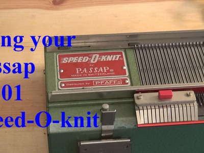 Passap M01 Speed O Knit Part 1