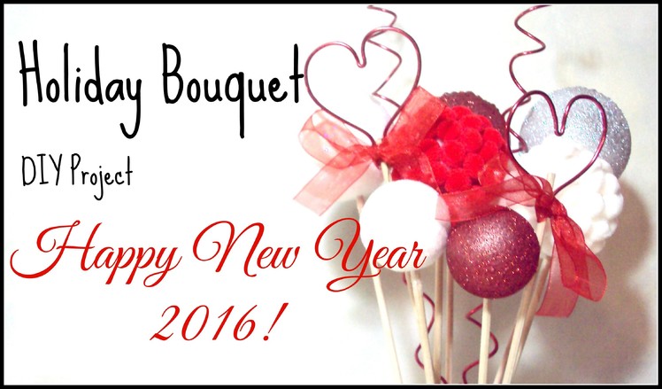 Styrofoam-balls decorative bouquet DIY project and happy New Year
