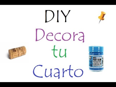 IDEAS PARA DECORAR TU CUARTO-Cynthia