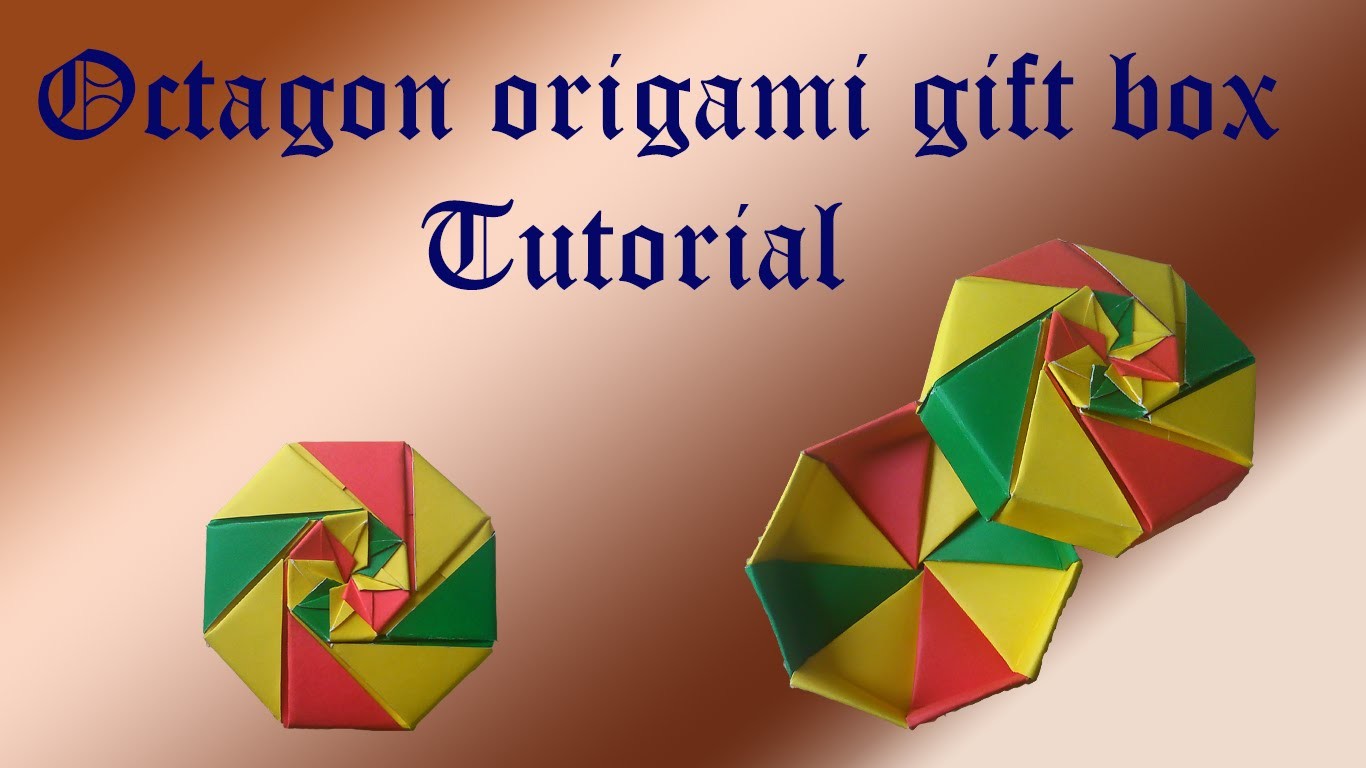 Origami Box Octagon Shape Origami Gift Box Origami Box Tutorial My