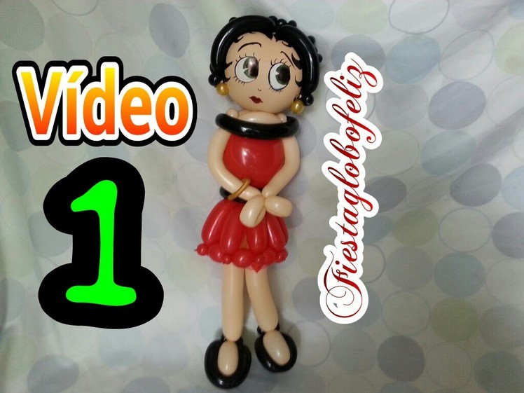 Como hacer a betty boop con globos -VIDEO --1 de 2