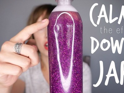 DIY: CALM THE EFF DOWN JAR | AmandaMuse