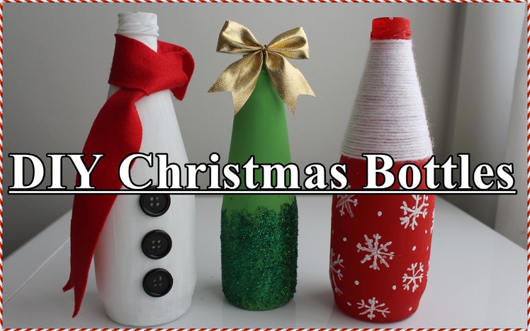 DIY: Christmas Bottles
