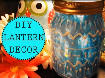 DIY | Jar Lantern Decor