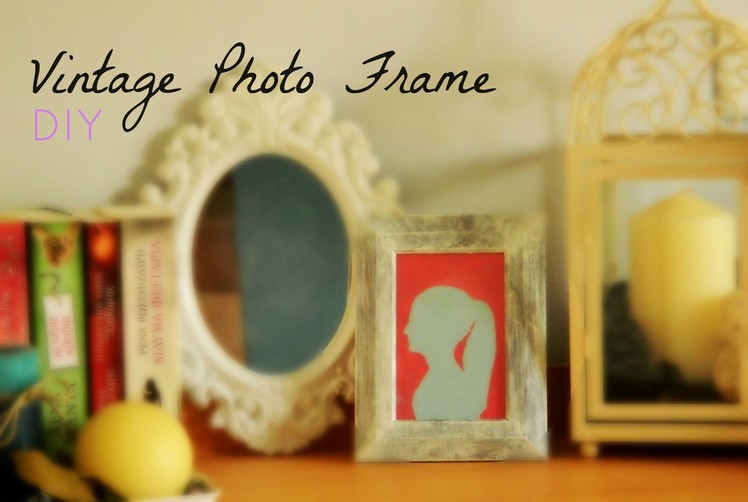 DIY: Vintage Wooden Photo Frame