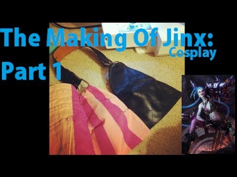 Jinx Cosplay | The Making Of- Part 1 | Costume, Accessories