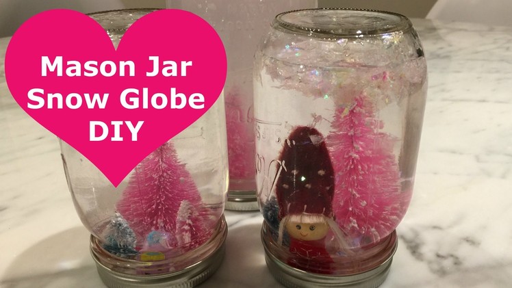 Mason Jar Snow Globes For Christmas - DIY (2015)